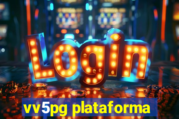 vv5pg plataforma